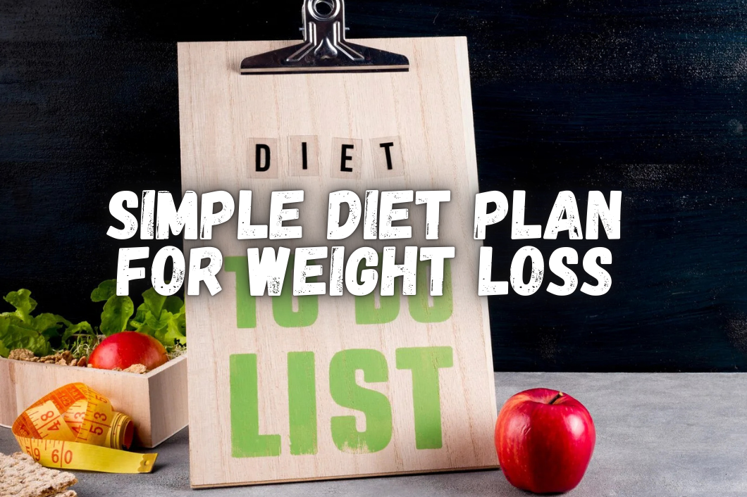 Diet Plan for Weight Loss